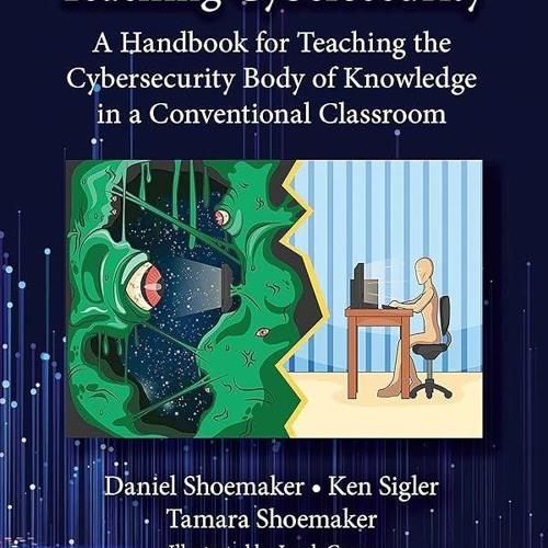 ⚡PDF❤ Teaching Cybersecurity (Security, Audit and Leadership Series)