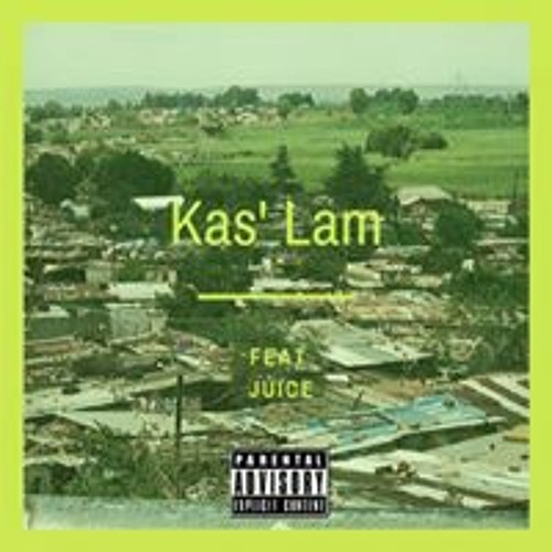 Kas' Lam By Skitzz MC