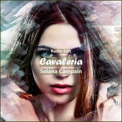 Solana Campain - Cavaleria [ Deep House Music]
