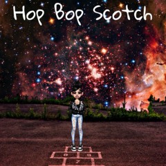 Hop Bop Scotch (Dance Song)