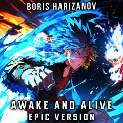Awake and Alive (EPIC VERSION) [feat. Stephen Cooper]