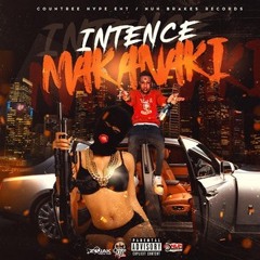Intence - Makanaki - OCT 22