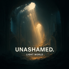 Unashamed