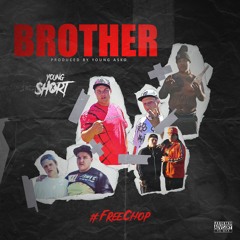 Young Short - Brother (Prod. By Young Asko)