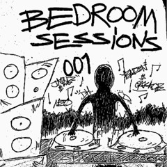 BEDROOM SESSIONS 001 [YEADS]