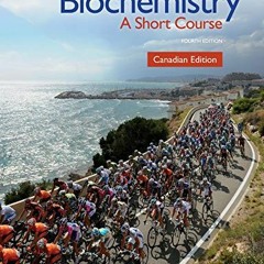 Read [KINDLE PDF EBOOK EPUB] Biochemistry: A Short Course by  John L. Tymoczko,Jeremy