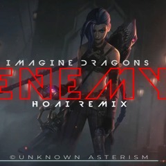 Imagine Dragons x J.I.D - Enemy (hoaiii Remix)