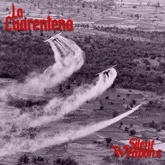 La Cuarentena: Phase 1 - Silent Weapons