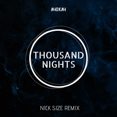 Thousand Nights (Nick Size Remix)