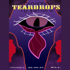 TEARDROPS - B!LL ft YOUNG V (Prod. H3 Music)