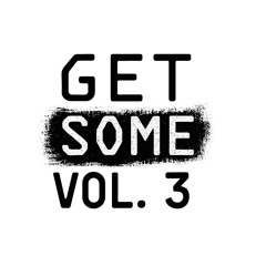 Get some vol3