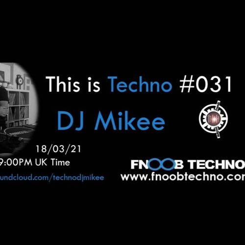 This is Techno #031 18-03-21