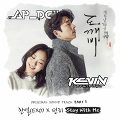 CHANYEOL X PUNCH - STAY WITH ME - [ AP_DC▷ x Kevin Revwijaya ] #Private #Locked