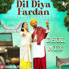 DJ LISHKARA DIL DIYA FARDAN DHOLMIX HARJIT HARMAN 2020 Punjabi Song