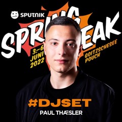 PAUL THAESLER @ SPUTNIK SPRING BREAK FESTIVAL 2022