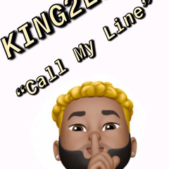 King2litt - Call My Line