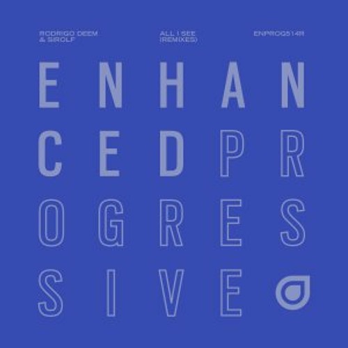 Rodrigo Deem & Sirolf - All I See (Leonard A Remix)