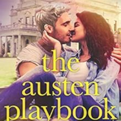 [Get] PDF 💙 The Austen Playbook: An Opposites Attract Romance (London Celebrities Bo