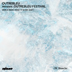 Outrebleu présente Outrebleu Festival - 04 Novembre 2022