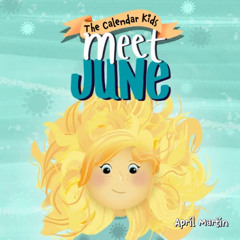 free EPUB 📜 Meet June: A children's book about Father's Day, friendship, and the sta