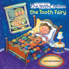 View EPUB 💙 The Night Before the Tooth Fairy by  Natasha Wing &  Barbara Johansen Ne