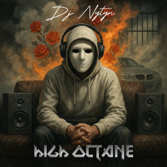 Dj Nytyn - HIGH OCTANE  [ TRAP ]