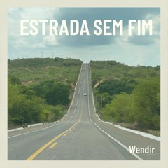 Estrada Sem Fim-Wendir