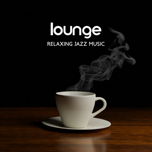 Stream Lounge Smooth Jazz by Relaxing Jazz Music | Listen online for ...