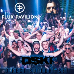 Flux Pavilion @ The Miramar Theater - (D-Ski Direct Support Set)