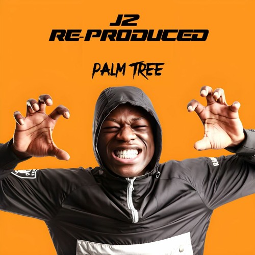 [Prod.J2] Palm Tree J Hus - Re-produced