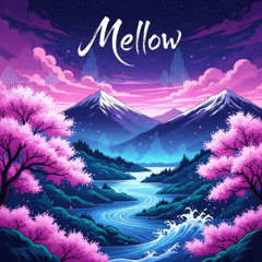 Mellow