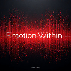 Emotion Within