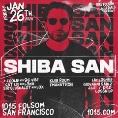 Shiba San Support - Dr. D (LIVE @ 1015 Folsom) [ft. Bleu Clair, Walker & Royce, VOLAC)
