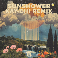 Astore -Sunshower (Kay-Chi Rmx)