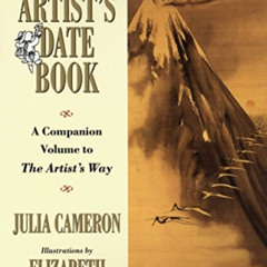 [READ] PDF 📂 The Artist's Date Book: A Companion Volume to The Artist's Way by  Juli