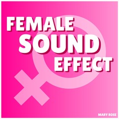 Adult Emotion Sound Effects (Female Version)