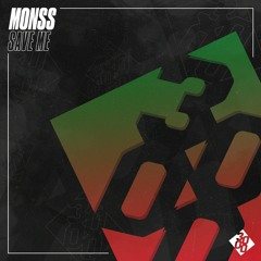 MONSS - Save Me