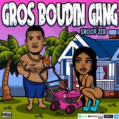Snoop'zer - Gros Boudin Gang (2021)