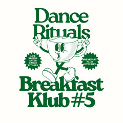 Breakfast Klub #5