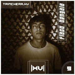Trinchera.XV // Podcast Series [009] : Flaco Bengala