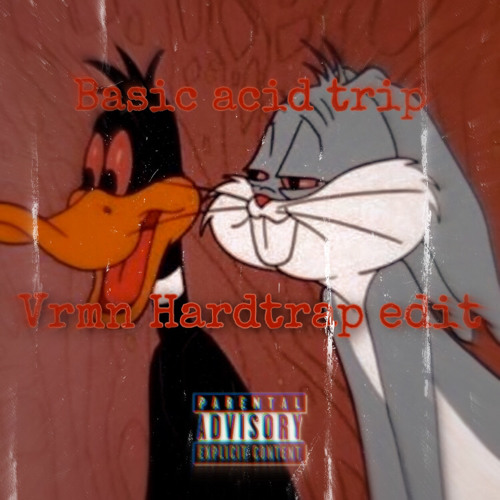 TRAPTHEKID - BASIC ACID TRIP (DISRUPTD HARDTRAP EDIT) *FREE DOWNLOAD*