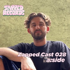 Zapped Cast 028 - a:side
