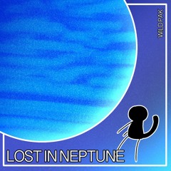 Wild Pak - Lost In Neptune