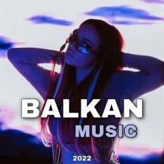 Ballkan Dance Music (2022 Arti Mix) (1)