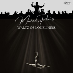 WALTZ OF LONELINESS
