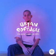 the groove palace 009 - Bryan Softwell