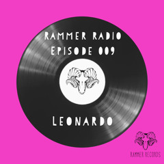 Rammer Radio Episode 009 : Leonardo