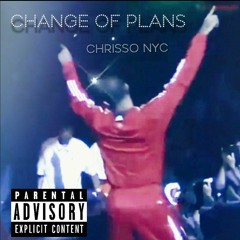 Change of Plans (Prod. by Danny G Beats)