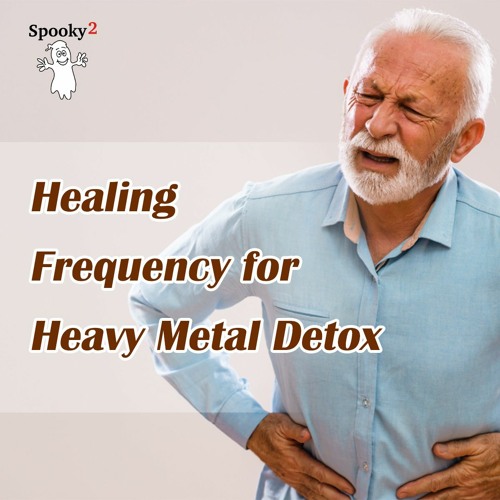Healing Frequency for Heavy Metal Detox