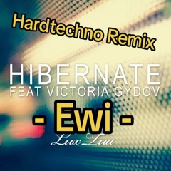 Lux Tua - HardTechno Remix - Ewi